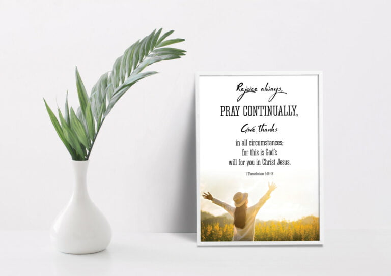 Mẫu thiết kế câu Kinh Thánh treo tường - I Tê-sa-lô-ni-ca 5:16-18 (Tiếng Anh)